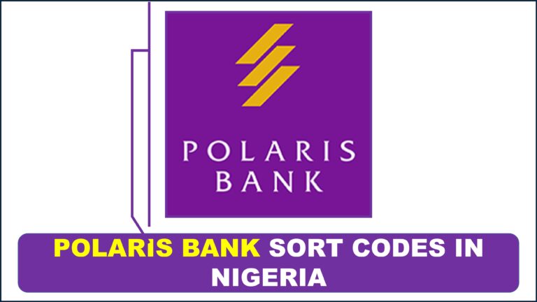 Polaris Bank Sort Codes For All Branches in Nigeria
